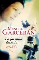 FORMULA DESEADA, LA | 9788492617869 | GARCERAN, MENCHU