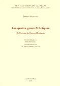 LES QUATRE GRAN CRONIQUES III.CRONICA DE RAMON MUNTANER | 9788499650357 | SOLDEVILA, FERRAN