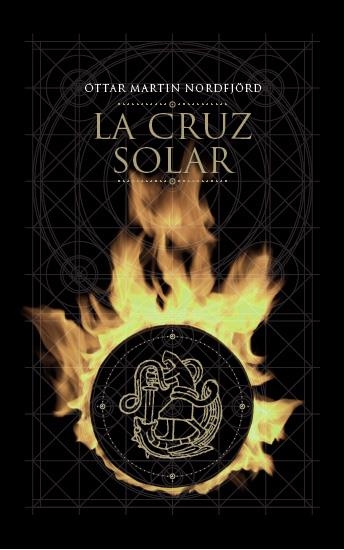 CRUZ SOLAR, LA | 9788492723713 | MARTIN NORDFJORD, OTTAR