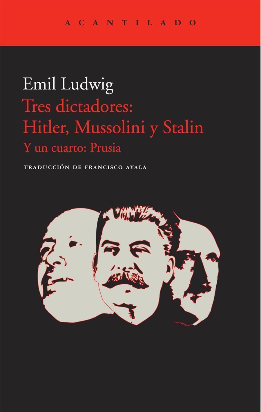 TRES DICTADORES : HITLER, MUSSOLINI Y STALIN | 9788415277132 | LUDWIG, EMIL