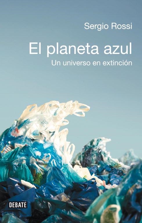 EL PLANETA AZUL | 9788483069219 | ROSSI, SERGIO