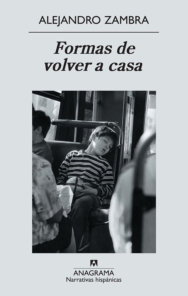 FORMAS DE VOLVER A CASA | 9788433972279 | ZAMBRA, ALEJANDRO