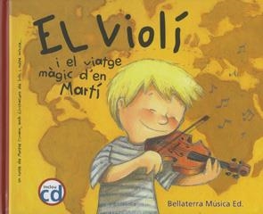 EL VIOLI I EL VIATGE D'EN MARTI | 9788493588366 | CIURANS, MONTSE