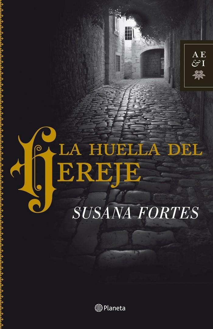 HUELLA DEL HEREJE, LA | 9788408102021 | FORTES, SUSANA