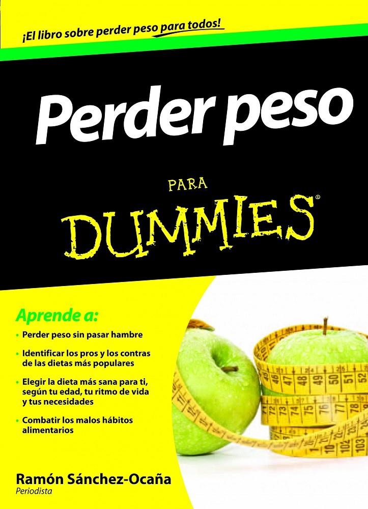 PERDER PESO PARA DUMMIES | 9788432921308 | SANCHEZ OCAÑA, RAMON