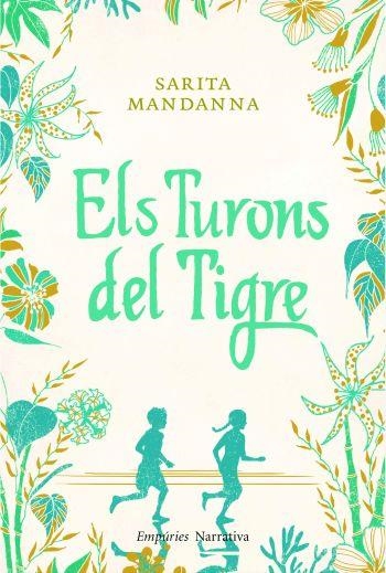 ELS TURONS DEL TIGRE | 9788497877244 | MANDANNA, SARITA