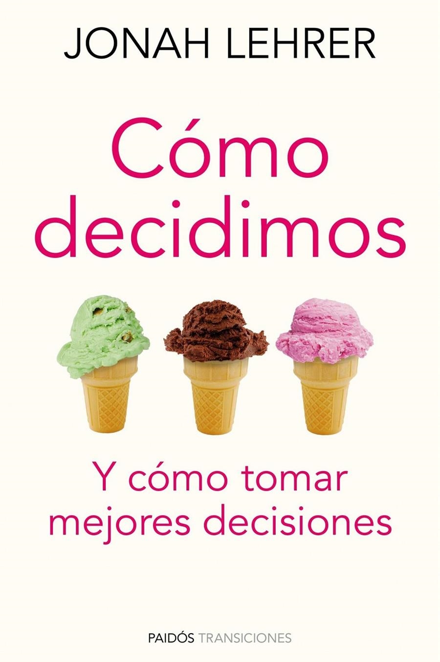 COMO DECIDIMOS | 9788449325281 | LEHRER, JONAH