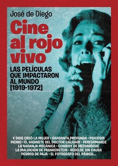 CINE AL ROJO VIVO | 9788493848422 | DE DIEGO, JOSE