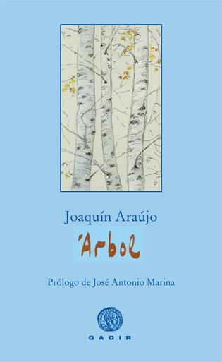 ARBOL | 9788496974784 | ARAUJO, JOAQUIN