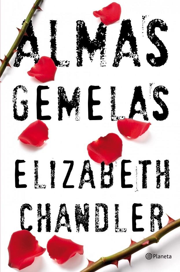 ALMAS GEMELAS | 9788408102106 | CHANDLER, ELIZABETH