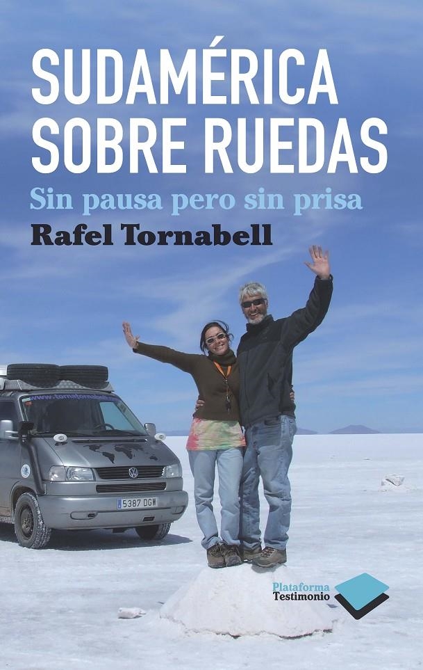 SUDAMERICA SOBRE RUEDAS | 9788415115076 | RAFEL TORNABELL