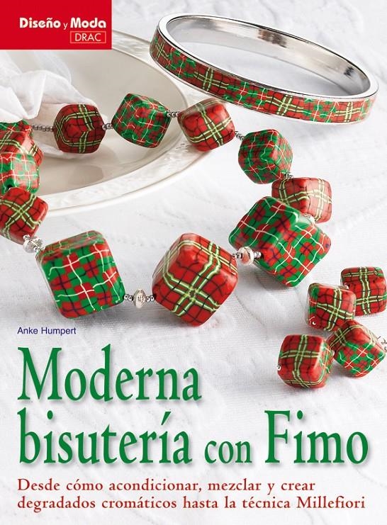 MODERNA BISUTERIA CON FIMO | 9788498741834 | HUMPERT, ANKE