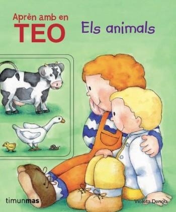 APREN AMB EN TEO. ELS ANIMALS | 9788499324302 | DENOU, VIOLETA