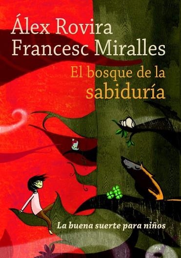 EL BOSQUE DE LA SABIDURIA | 9788484416685 | ROVIRA, ALEX & FRANCESC MIRALLES