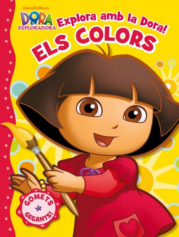 EXPLORA AMB LA DORA ! ELS COLORS | 9788401902789 | NICKELODEON