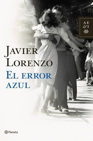 EL ERROR AZUL | 9788408092407 | LORENZO, JAVIER