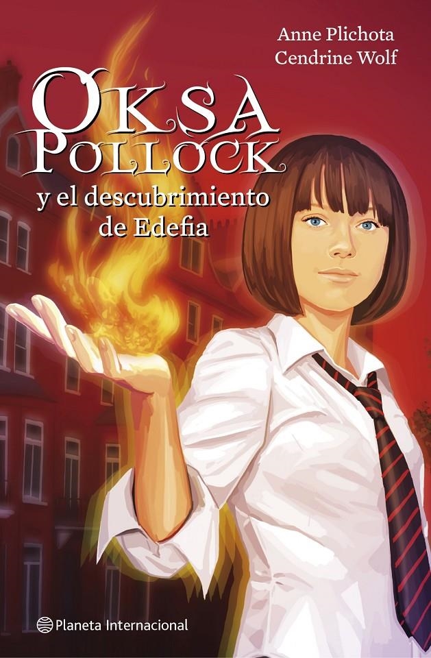 OKSA POLLOCK Y EL DESCUBRIMIENTO DE EDEFIA | 9788408102090 | PLICHOTA, ANNE & WOLF, CENDRINE