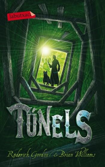 TUNELS | 9788499303093 | GORDON, RODERICK & WILLIAMS, BRIAN