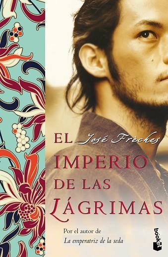 EL IMPERIO DE LAS LAGRIMAS | 9788427037519 | FRECHES, JOSE