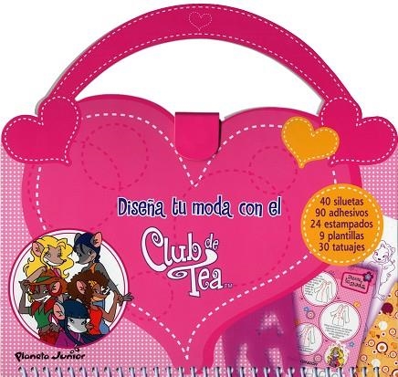 DISEÑA TU MODA CON EL CLUB DE TEA | 9788408100010 | TEA STILTON