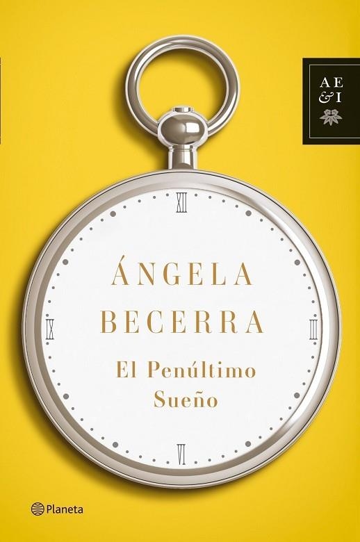 EL PENULTIMO SUEÑO | 9788408100393 | BECERRA, ANGELA