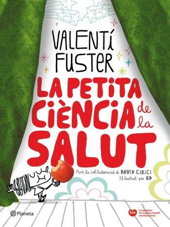 PETITA CIENCIA DE LA SALUT, LA | 9788497082297 | VALENTI FUSTER