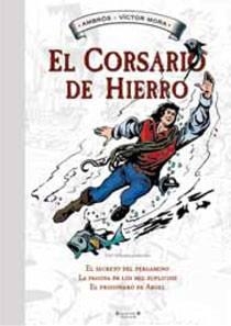 CORSARIO DE HIERRO HISTORICO Nº3 | 9788466643672 | MORA, VICTOR/AMBROS