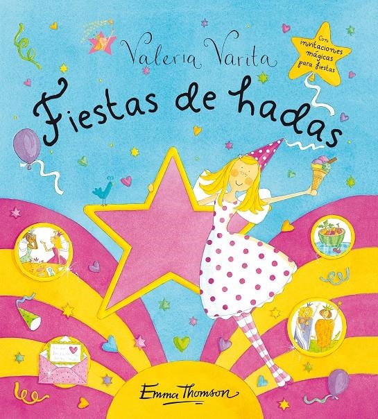 FIESTAS DE HADAS | 9788448832124 | THOMSON, EMMA