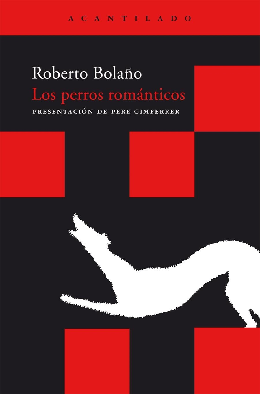 PERROS ROMANTICOS | 9788492649501 | ROBERTO BOLAÑO