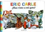 HAS VISTO A MI GATA | 9788492750276 | CARLE, ERIC