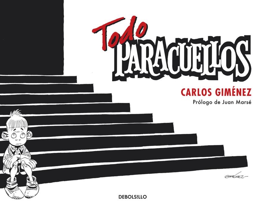 TODO PARACUELLOS | 9788483463246 | Carlos Gimenez