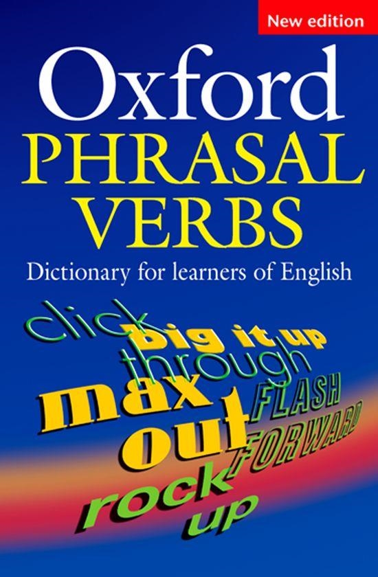 OXFORD PHRASAL VERBS | 9780194317214 | VARIOS AUTORES