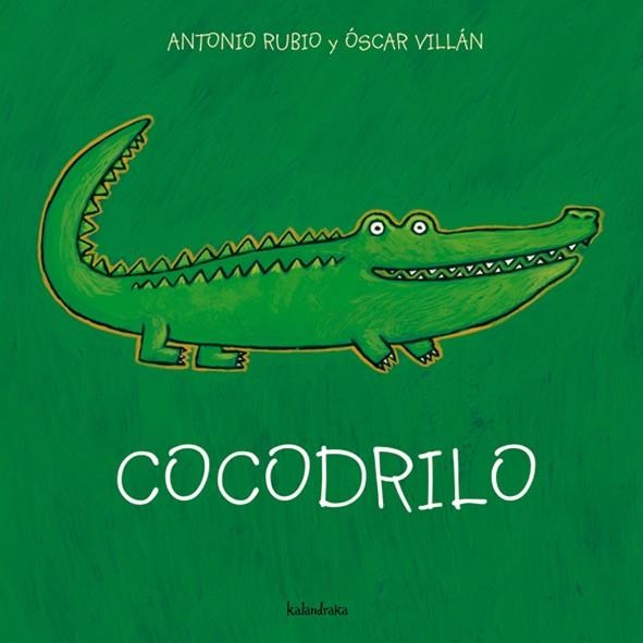 COCODRILO | 9788493378011 | RUBIO, ANTONIO & VILLAN, OSCAR