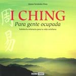 I CHING PARA GENTE OCUPADA | 9788475567303 | FERNANDEZ-PINTO, JIMENA