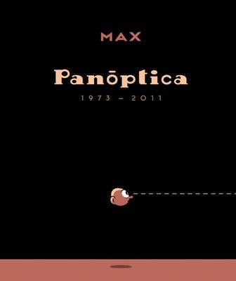 MAX PANOPTICA 1973-2011 | 9788484647607 | MAX