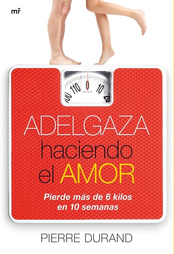 ADELGAZA HACIENDO EL AMOR | 9788427037427 | DURAND, PIERRE