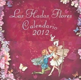 CALENDARIO HADAS FLORES 2012 | 9788401902888 | BARKER,CICELY MARY