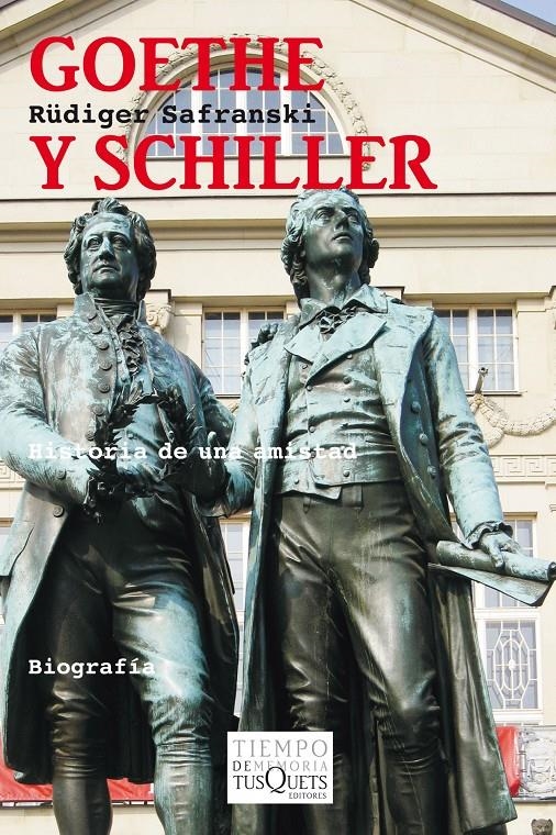 GOETHE Y SCHILLER | 9788483833490 | SAFRANSKI, RUDIGER