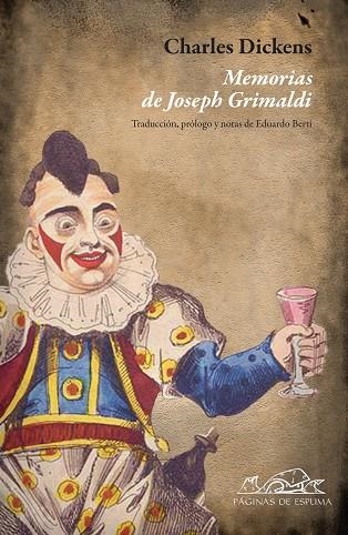 MEMORIAS DE JOSEPH GRIMALDI | 9788483930816 | CHARLES DICKENS