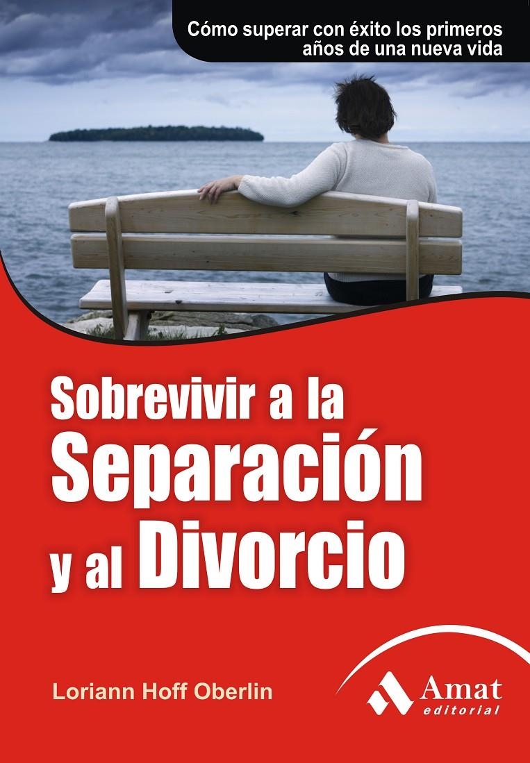 SOBREVIVIR A LA SEPARACION Y AL DIVORCIO | 9788497353878 | HOFF OBERLIN, LORIANN