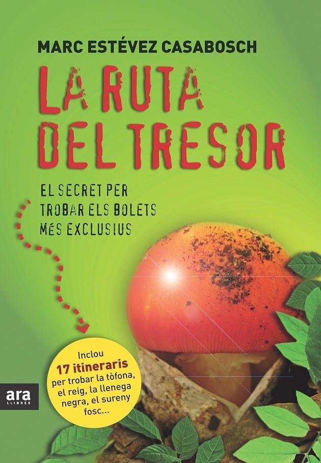 RUTA DEL TRESOR, LA | 9788415224075 | MARC ESTEVEZ CASABOSCH