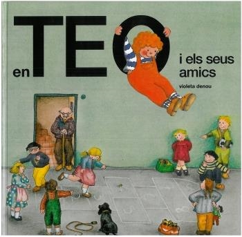 TEO I ELS SEUS AMICS, EN | 9788499322254 | DENOU, VIOLETA