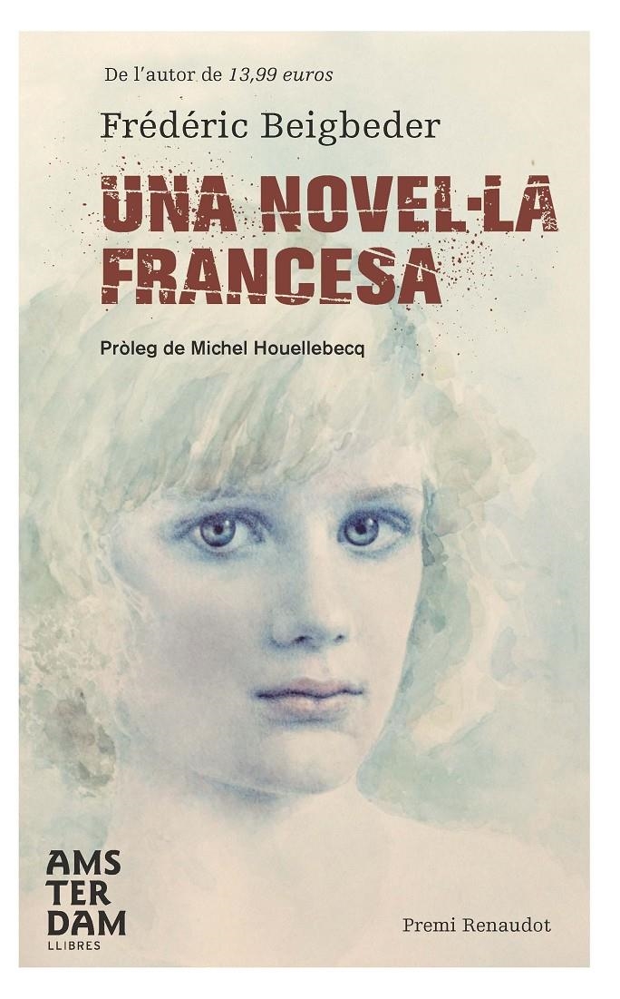 NOVEL.LA FRANCESA, UNA | 9788492941469 | BEIGBEDRE, FREDERIC