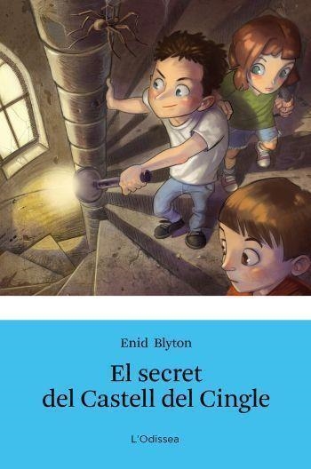 EL SECRET DEL CASTELL DEL CINGLE | 9788499326368 | BLYTON, ENID