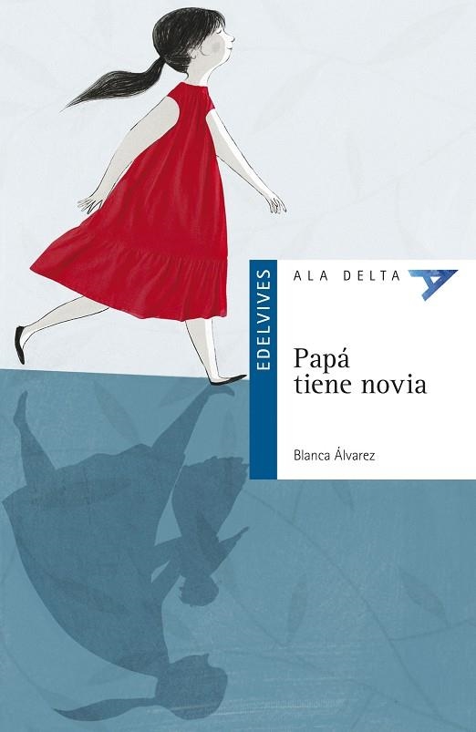 PAPA TIENE NOVIA | 9788426381729 | BLANCA ALVAREZ