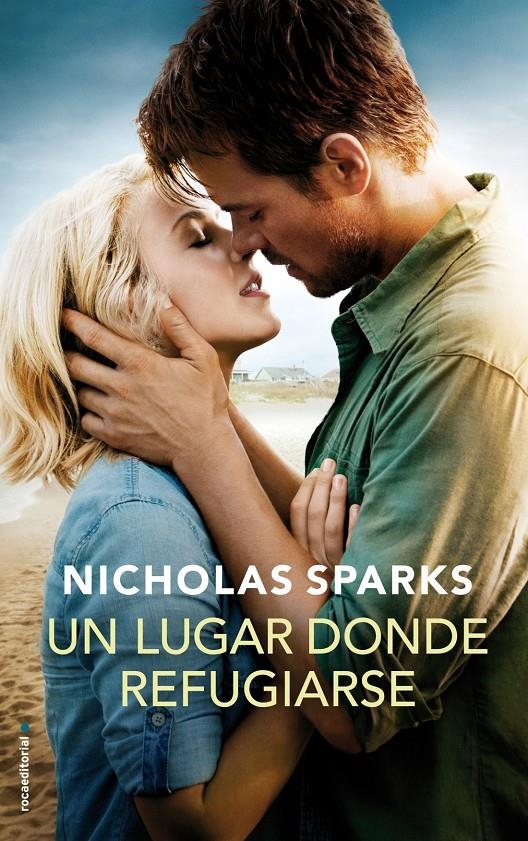 UN LUGAR DONDE REFUGIARSE | 9788499183381 | NICHOLAS SPARKS