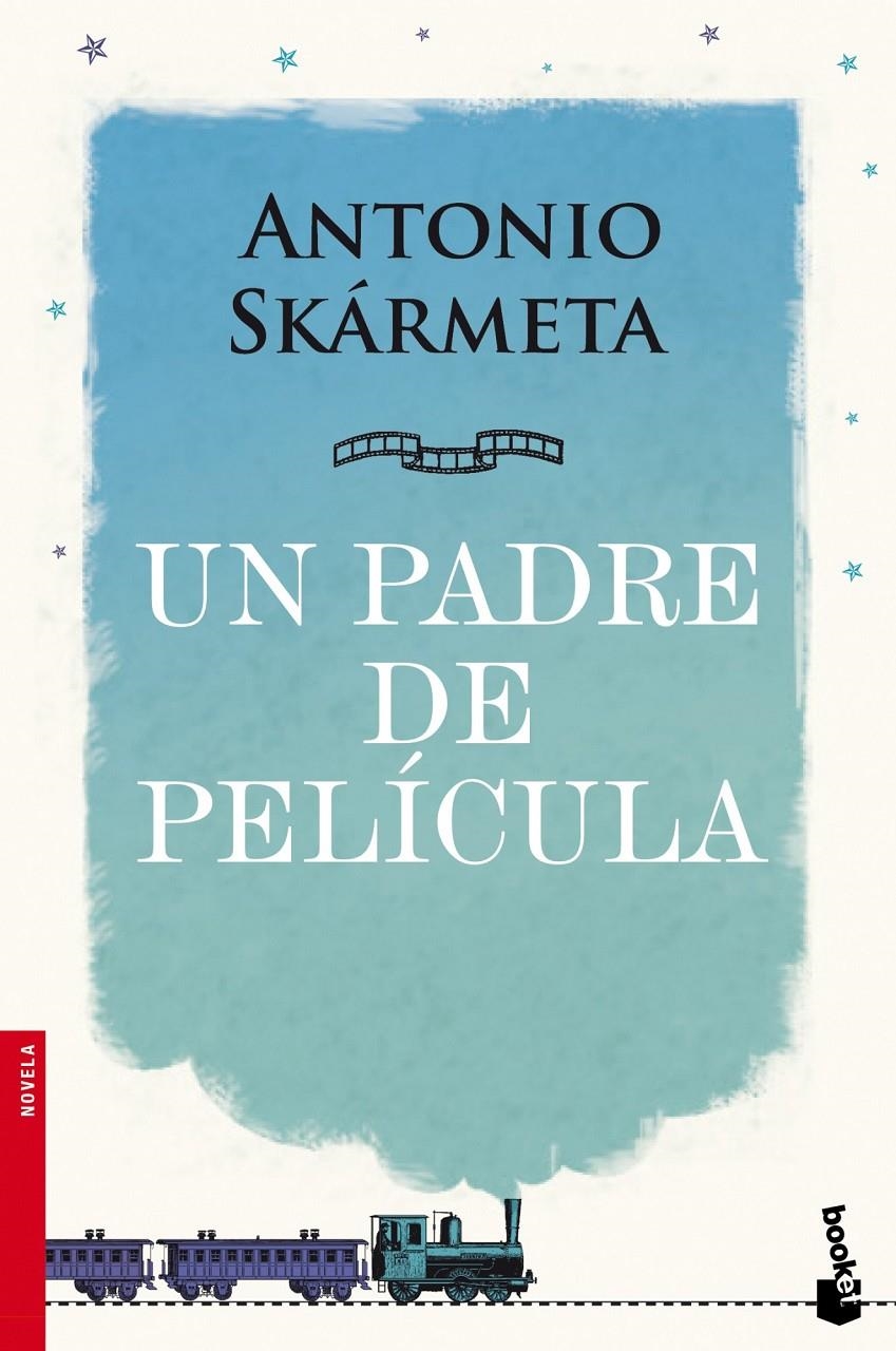 PADRE DE PELICULA, UN | 9788408105688 | SKARMETA, ANTONIO