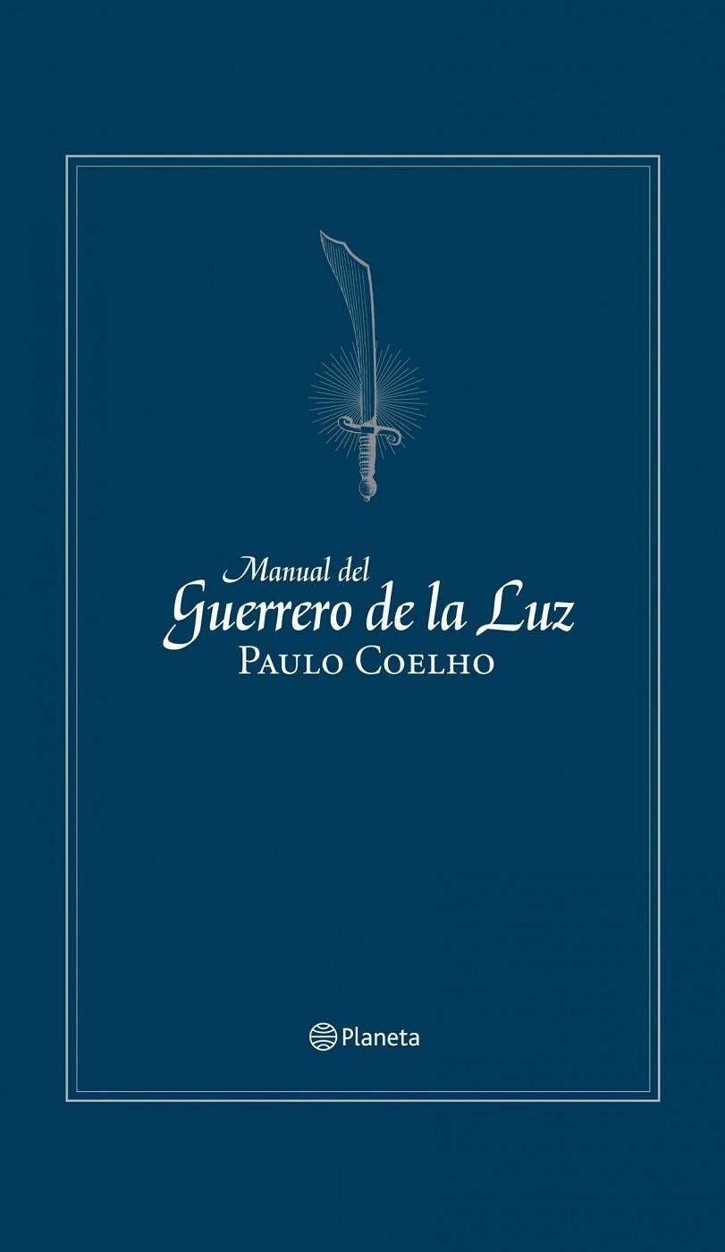 MANUAL DEL GUERRERO DE LA LUZ | 9788408106067 | PAULO COELHO