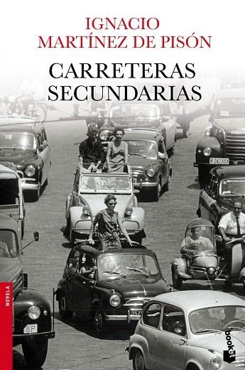 CARRETERAS SECUNDARIAS | 9788432251115 | IGNACIO MARTINEZ DE PISON