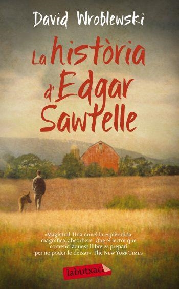 HISTORIA D'EDGAR SAWTELLE, LA | 9788499303666 | WROBLEWSKI, DAVID